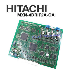 【中古】MXN-4DRIF2A-OA 日立/HITACHI MX900IP 4回路2Wデジタル無線ユニット 【ビジネスホン 業務用 電話機 本体】