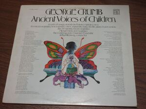 ◆米NONESUCH盤　ジョージ・クラム　幼子たちの古えの声　GEORGE CRUMB ANCIENT VOICES OF CHILDREN　長岡鉄男推薦