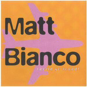 マット・ビアンコ(Matt Bianco) / World go round CD