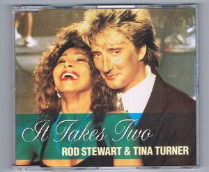 MAXI-SINGLE CD：ROD STEWART & TINA TURNER：It Takes Two