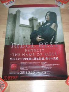 MELL 「Entrust～the name of MELL」 非売品レアポスター