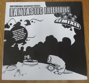 V.A. (SWITCHSTANCE RECORDINGS PRESENTS) - FANTASTIC FREERIDING REMIXED 新品LP (GER / SWITCHSTANCE / 2007) (BREAKBETAS)