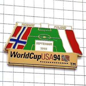 ピンバッジ・ノルウェーポーランド国旗サッカーワールドカップ大会/USA94◆フランス限定ピンズ◆レアなヴィンテージものピンバッチ