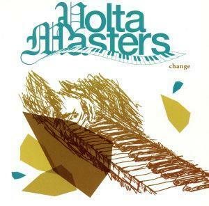 Change/VOLTA MASTERS