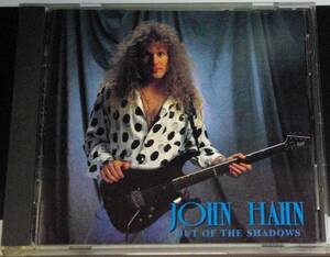 JOHN HAHN / OUT OF THE SHADOWS