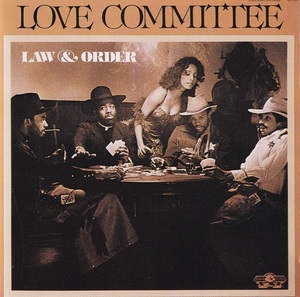 ◆LOVE COMMITTEE／Law And Order◆