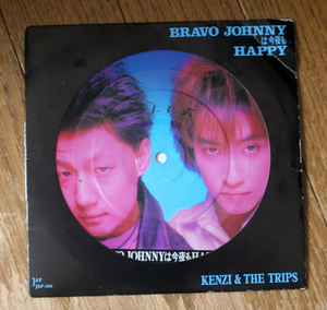 Kenzi & The Trips - Bravo Johnnyは今夜もHappy / ピクチャーEP / Punk, パンク