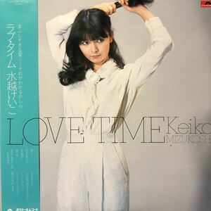 水越けいこ LOVE TIME ラブ・タイム 来生えつこ 佐藤準 帯付LP レコード 5点以上落札で送料無料Z