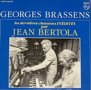 [ 2LP / レコード ] Georges Brassens, Jean Bertola / Les Dernieres Chansons Inedites Par Jean Bertola ( Rock / Chanson ) Philips