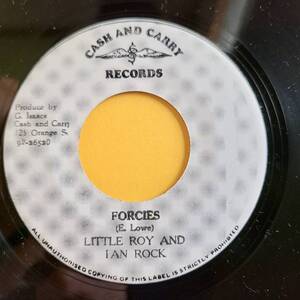 LITTLE ROY & IAN ROCK / FORCES [ CASH AND CARRY ] JA Orig 7inch 