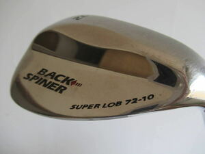 ★BACK SPINER SUPER LOB 72-10 ウエッジ SW 72° 純正スチールシャフト J462　★レア★激安★中古★　★