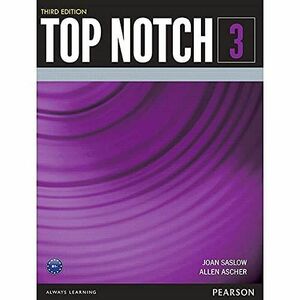 [A11946643]Top Notch(3E) Level 3: Student Book (Top Notch (3E))