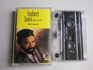 ◆カセット◆ヒューバートロウズ　HUBERT LAWS / My Time Will Come 輸入版　ジャズフルート　中古カセットテープ多数出品中！