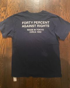 FORTY PERCENT AGAINST RIGHTS ROLL S/S TEE サイズM Tシャツ 半袖Tシャツ フォーティパーセントアゲインツライト