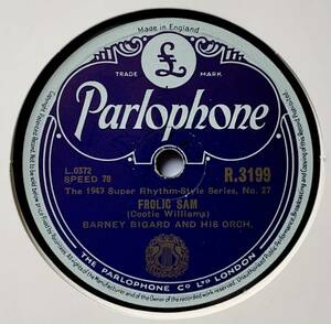 BARNEY BIGARD AND HIS ORCH / LOST IN TWO FLATS /FROLIC SAM (Parlo R.3199) SP盤　78RPM　 JAZZ 《英》