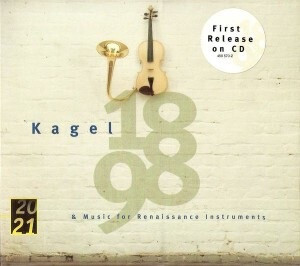 独CD Kagel, M. 1898/Music for Renaissance Ins 4595702 Deutsche Grammophon /00110