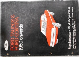 FORD TAUNUS & CORTINA Supplementary Workshop Manual