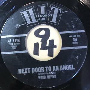 試聴 WARD OLIVER NEXT DOOR TO AN ANGEL VG SOUNDS VG(+)/ THE GLEAMS HE’S A REBEL VG++傷多数特価