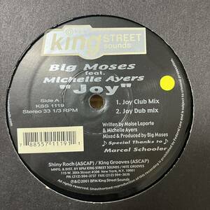 Big Moses Michell Ayers Joy King Street Sounds HOUSE