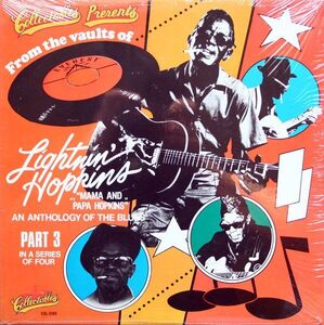 米LP Lightnin Hopkins From The Vaults Of Everest Records, Part 3 - Mama And Papa Hopkins COL5145 Collectables /00260