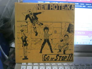 NEW ROTEeKA ニューロティカ / GO OR STOP!! ソノシート NEO FAMILY RECORDS TAM 我殺 IB SINGERS 