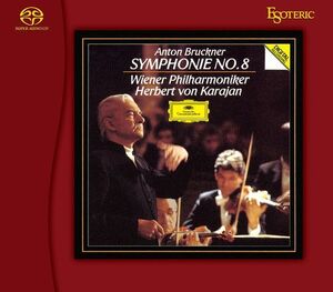 CD Anton Bruckner - Wiener Philharmoniker, Herbert von Karajan Symphonie No. 8 ESSG90181 Esoteric Company /00110