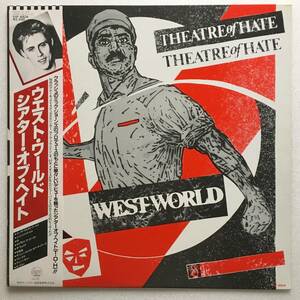 THEATRE OF HATE「WESTWORLD」JAPAN ORIGINAL STIFF VIP 6826 