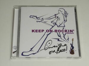 CD / ENRIQUE エンリケ『キープ オン ロッキン! KEEP ON ROCKIN