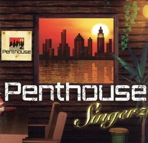 Penthouse Singerz/(オムニバス)