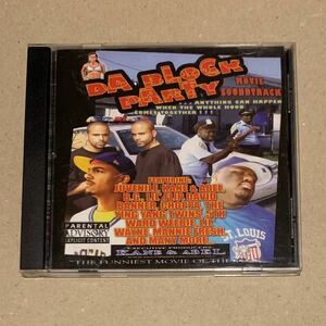 V.A. Da Block Party Movie Soundtrack CD 希少 レア Gラップ Gyangsta Juvenile Choppa Lil Wayne Lil Flip B.G. T-Dogg Big Hawk