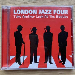 UKジャズ London Jazz Four / Take A New Look At The Beatles Harkit Records HRKCD 8365