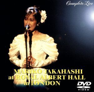 高橋真梨子 at ROYAL ALBERT HALL_in LONDON COPLETE LIVE_Vol.2/高橋真梨子