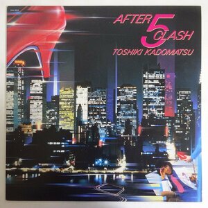 14032939;【国内盤】角松敏生 Toshiki Kadomatsu / After 5 Clash アフター・ファイブ・クラッシュ