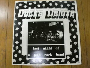 【レコード】DUCKS DELUXE / LAST NIGHT OF A PUB ROCK BAND 1975年録音　BLUE MOON BMLP-001 2枚組LP　PUB ROCK