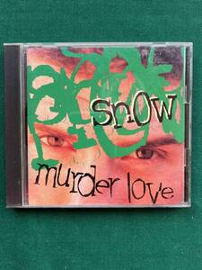 2205★Snow★スノー★Murder Love★国内版★ライナーノーツ 日本語歌詞カードあり★CD★クリックポスト発送