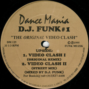 激悪ゲットーチューン！D.J. Funk #1/ The Original Video Clash