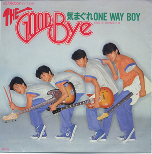 GS491■THE GOOD-BYE/ザ・グッバイ■気まぐれONE WAY BOY(EP)