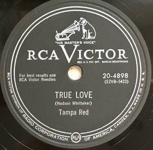 TAMPA RED RCA VCITOR Look A There Look A There/ True Love