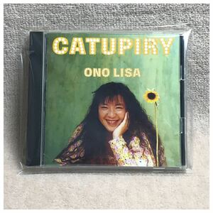 CATUPIRY / 小野リサ