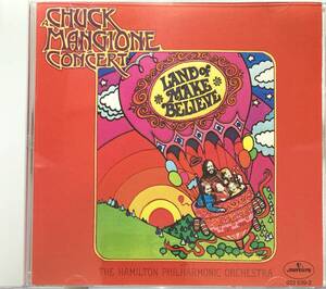 チャック・マンジョーネ（Chuck Mangione）「ランド・オブ・メイク・ビリーブ（Land of Make Believe）」（A1）CD