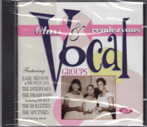 【新品/輸入盤CD】VARIOUS ARTISTS/CLASS And RENDEZVOUS Vocal Groups