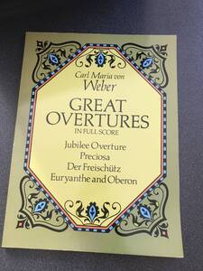 ◆◇フルスコア 楽譜/ウェーバー Great Overtures in Full Score 序曲集 【DOVER】◇◆