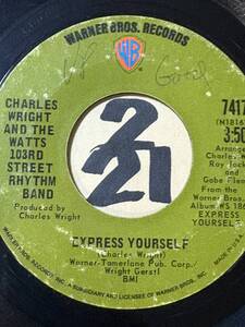 試聴 CHARLES WRIGHT AND THE WATTS 103RD STREET RHYTHM BAND EXPRESS YOURSELF 両面VG++ SOUNDS EX 