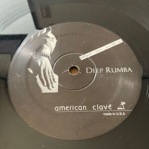 12インチ DEEP RUMBA - THIS NIGHT BECOMES A RUMBA (SAMPLER) Kip Hanrahan