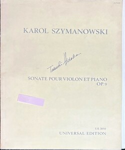 シマノフスキ バイオリン・ソナタ ニ短調 Op.9 (ヴァイオリン+ピアノ)輸入楽譜 Szymanowski Sonate Op.9 洋書