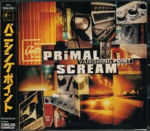 PRIMAL SCREAM★Vanishing Point [プライマル スクリーム,Bobby Gillespie,ボビー ギレスピー]