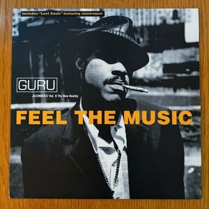 Guru / Feel The Music (1995年UK盤オリジナル, Jamiroquai, Jazzmatazz, Ray Hayden, CJ Mcintosh, DJ Premier, Gang Starr)