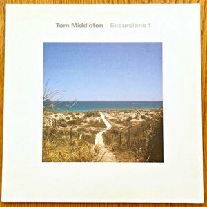 Tom Middleton / Excursions 1 (Global Communication, Chameleon, Aphex Twin, Luke Vibert)