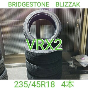 BRIDGESTONE BLIZZAK ブリヂストン ブリジストン ブリザック VRX2 235/45R18 18インチ スタッドレスタイヤ 4本 マークX アコード IS RC