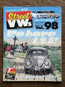 STREET VWs Vol.98　空冷vw 空冷ワーゲン